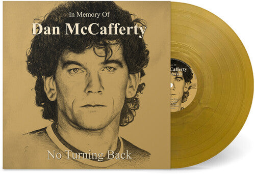 Dan McCafferty: In Memory Of Dan Mccafferty - No Turning Back