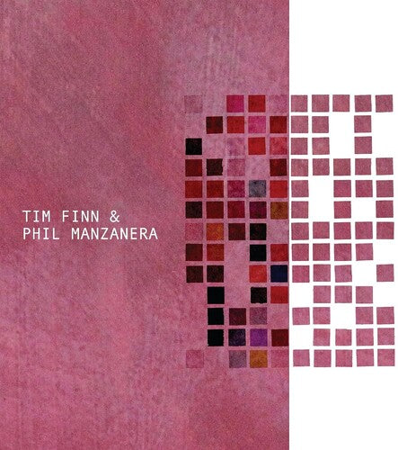 Phil Manzanera & Tim Finn: Tim Finn & Phil Manzanera