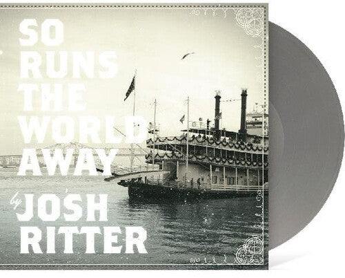 Josh Ritter: So Runs The World Away