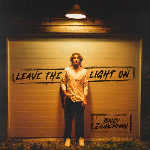 Bailey Zimmerman: Leave The Light On