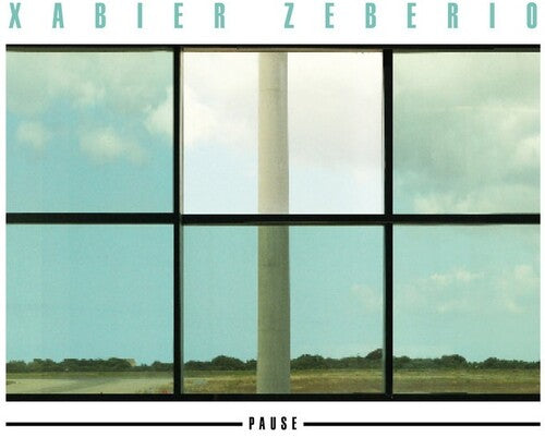 Xabier Zeberio: Pause