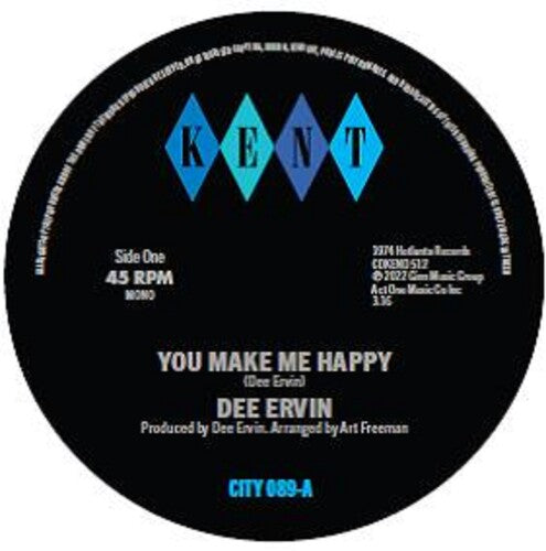 Dee Ervin: You Make Me Happy / Give Me One More Day