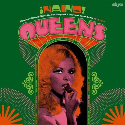 Various Artists: Naino! Queens: Flamenco Groovy Beats On The Verge Of A Nervous Breakdown 1971-1979