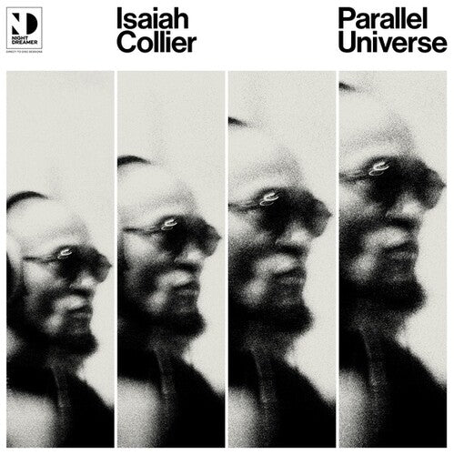 Isaiah Collier: Parallel Universe