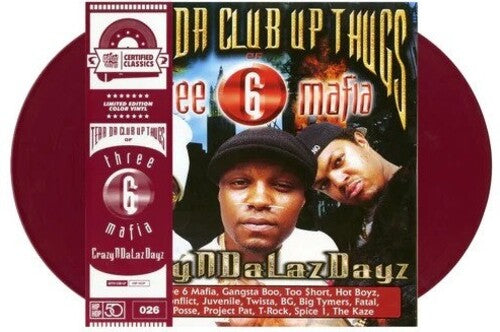 Tear Da Club Up Thugs of Three 6 Mafia: Crazyndalazdayz