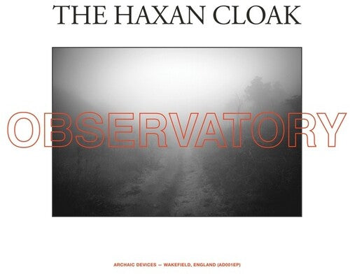 The Haxan Cloak: Observatory