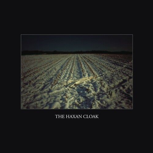 The Haxan Cloak: The Haxan Cloak