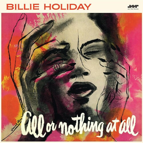 Billie Holiday: All Or Nothing At All - Limited 180-Gram Vinyl with Bonus Tracks