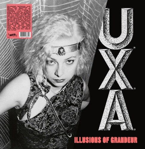 UXA: Illusions Of Grandeur