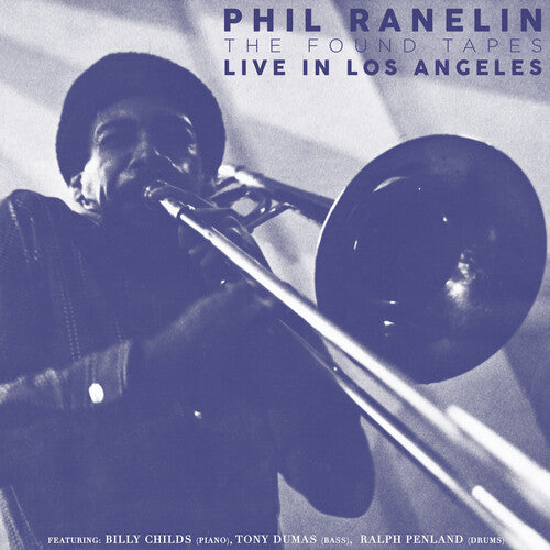 Phil Ranelin: Live in Los Angeles: 1978-1981 (Box Set)