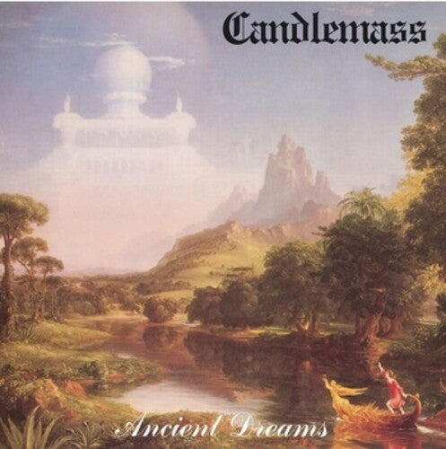 Candlemass: Ancient Dreams