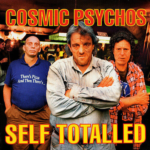 Cosmic Psychos: Self Totalled