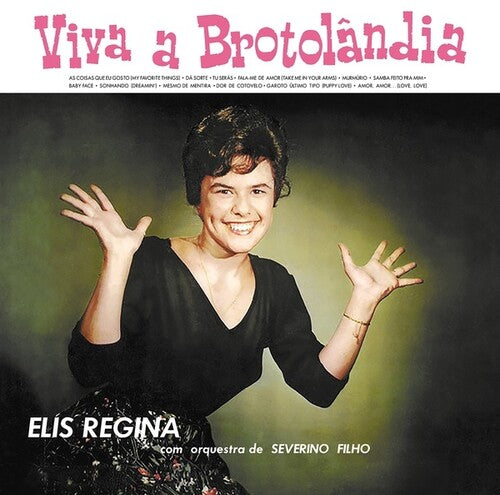 Elis Regina: Viva A Brotolandia