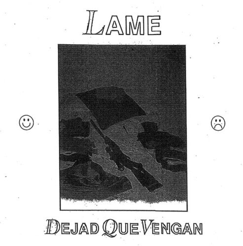 Lame: Dejad Que Vengan