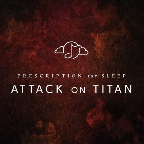 Gentle Love: Prescription For Sleep: Attack On Titan