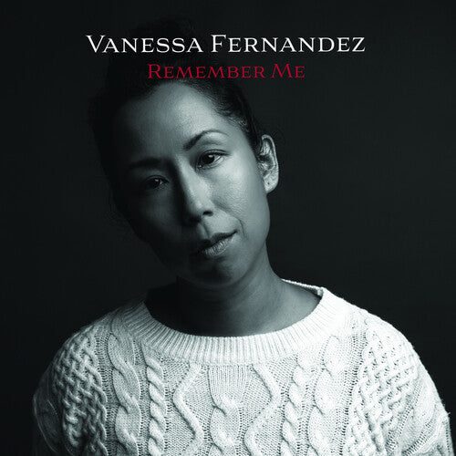 Vanessa Fernandez: Remember Me