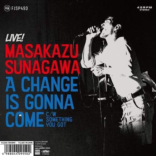 Masakazu Sunagawa: A Change Is Gonna Come / Something You Got