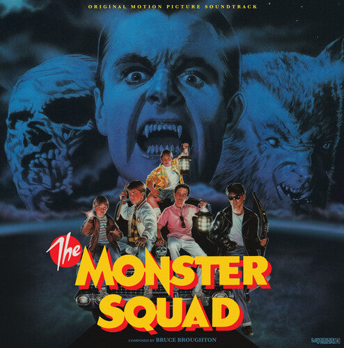 Bruce Broughton: The Monster Squad - Definitive Edition (Original Soundtrack)