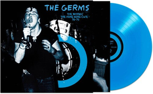 The Germs: Whisky Hong Kong Cafe - Blue