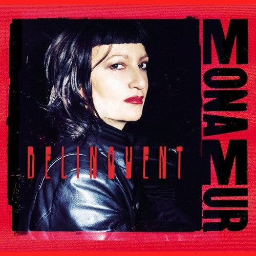 Mona Mur: Delinquent