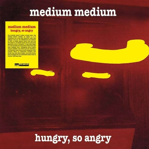 Medium Medium: Hungry, So Angry