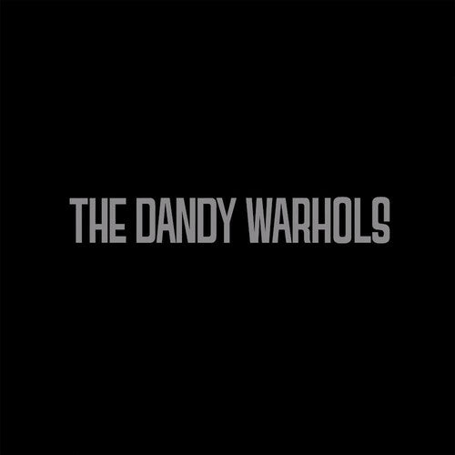 The Dandy Warhols: The Wreck of the Edmund Fitzgerald