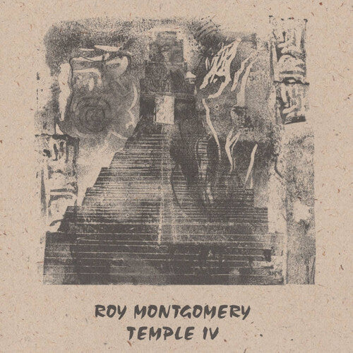 Roy Montgomery: Temple Iv