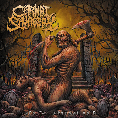 Carnal Savagery: Into The Abysmal Void