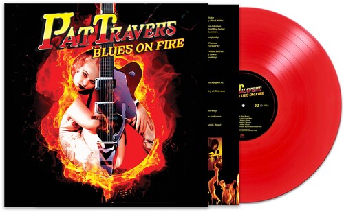 Pat Travers: Blues On Fire - Red