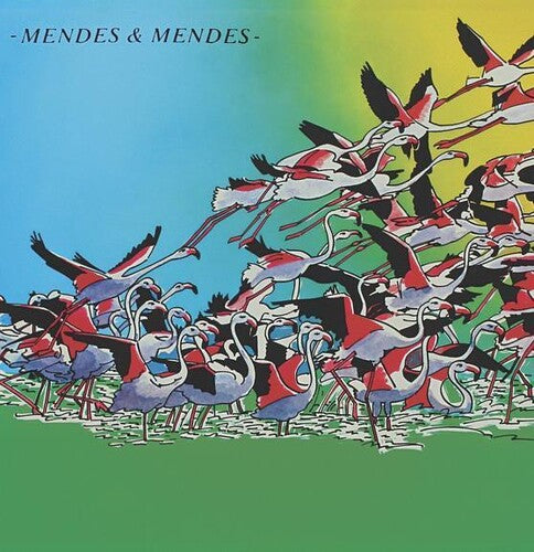 Mendes & Mendes: Mendes And Mendes