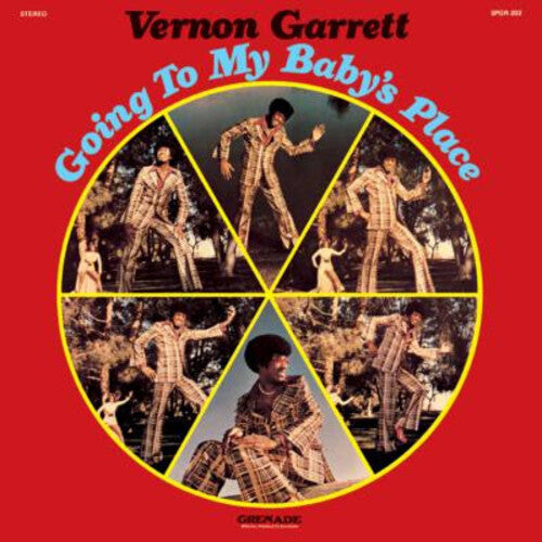 Vernon Garrett: Going To My Baby's Place