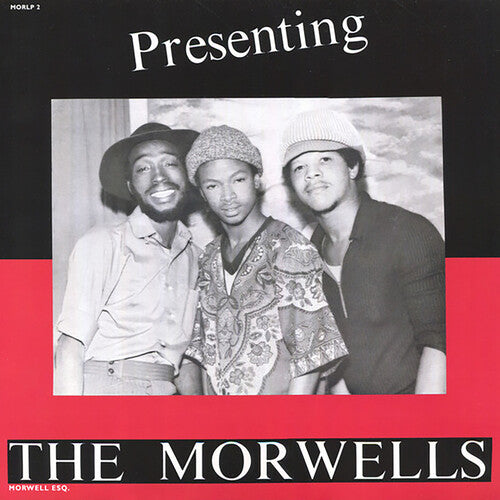 Morwells: Presenting The Morwells