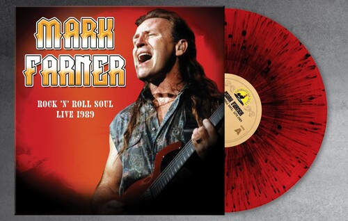 Mark Farner: Rock 'n Roll Soul: Live August 20 1989