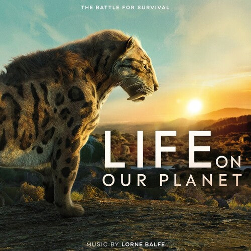 Lorne Balfe: Life on Our Planet (Original Soundtrack)