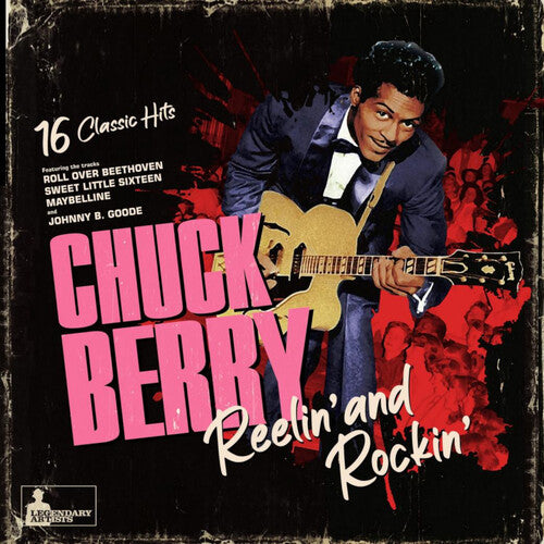 Chuck Berry: Reeling and Rocking