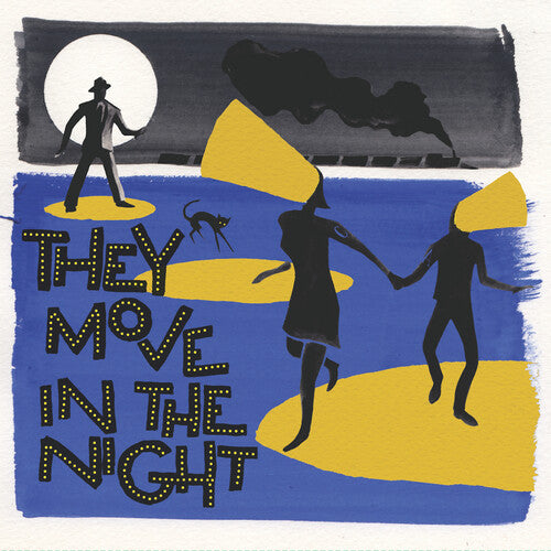 Various Artists: They Move In The Night (Various Artists)