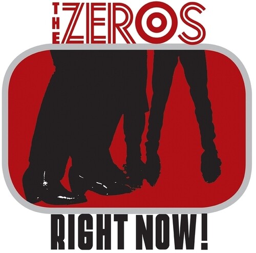 The Zeros: Right Now