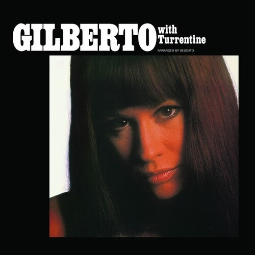 Astrud Gilberto: Gilberto With Turrentine