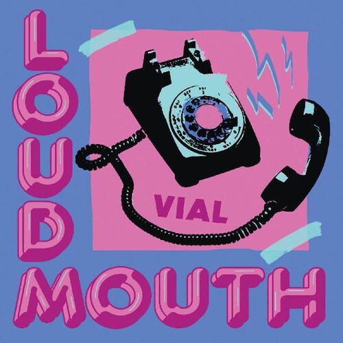 Vial: Loudmouth