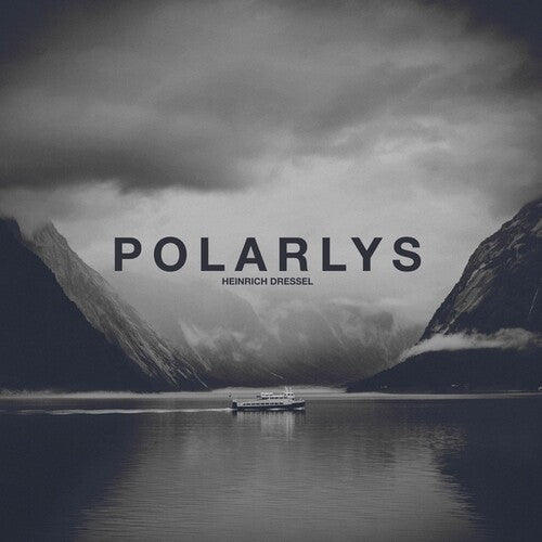 Heinrich Dressel: Polarlys