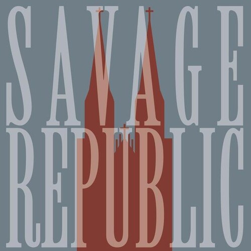 Savage Republic: Live In Wroclaw January 7, 2023