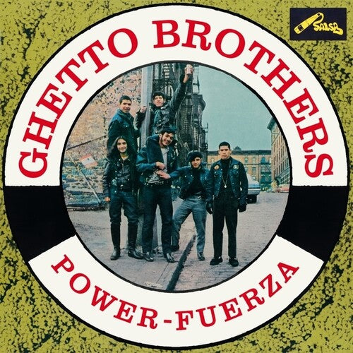 The Ghetto Brothers: Power-Fuerza