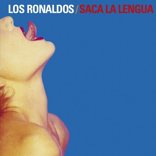 Los Ronaldos: Saca La Lengua - LP+CD