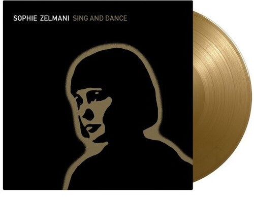 Sophie Zelmani: Sing & Dance - Limited 180-Gram Gold Colored Vinyl