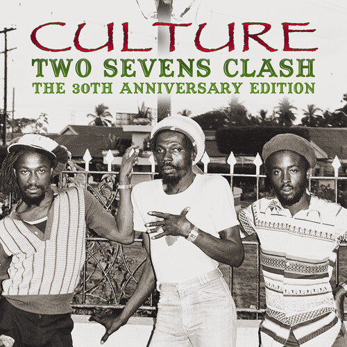 Culture: Two Sevens Clash: The 30th Anniversary Edition