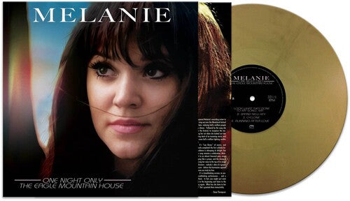 Melanie: One Night Only - Eagle Mountain House - Gold