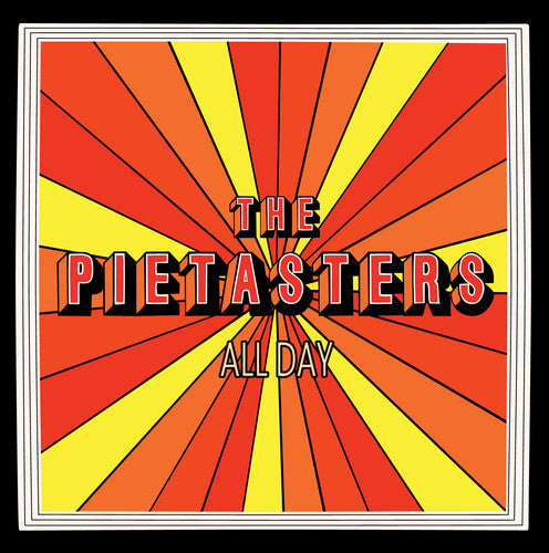 The Pietasters: All Day