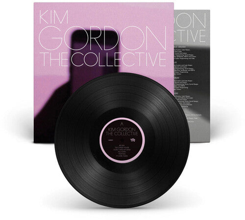 Kim Gordon: The Collective