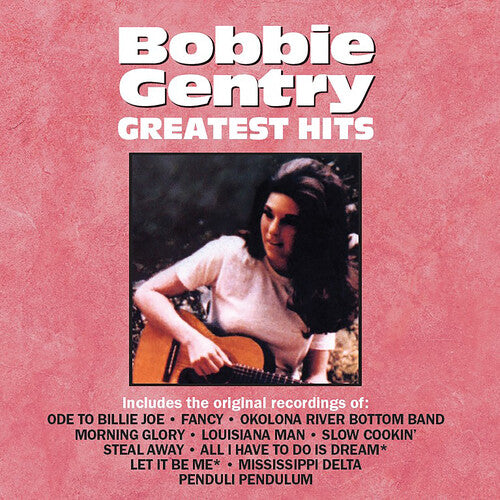 Bobbie Gentry: Greatest Hits by Bobbie Gentry
