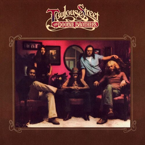 The Doobie Brothers: Toulouse Street